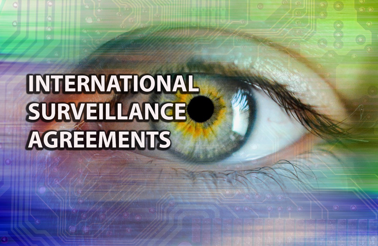 international surveilance agreements