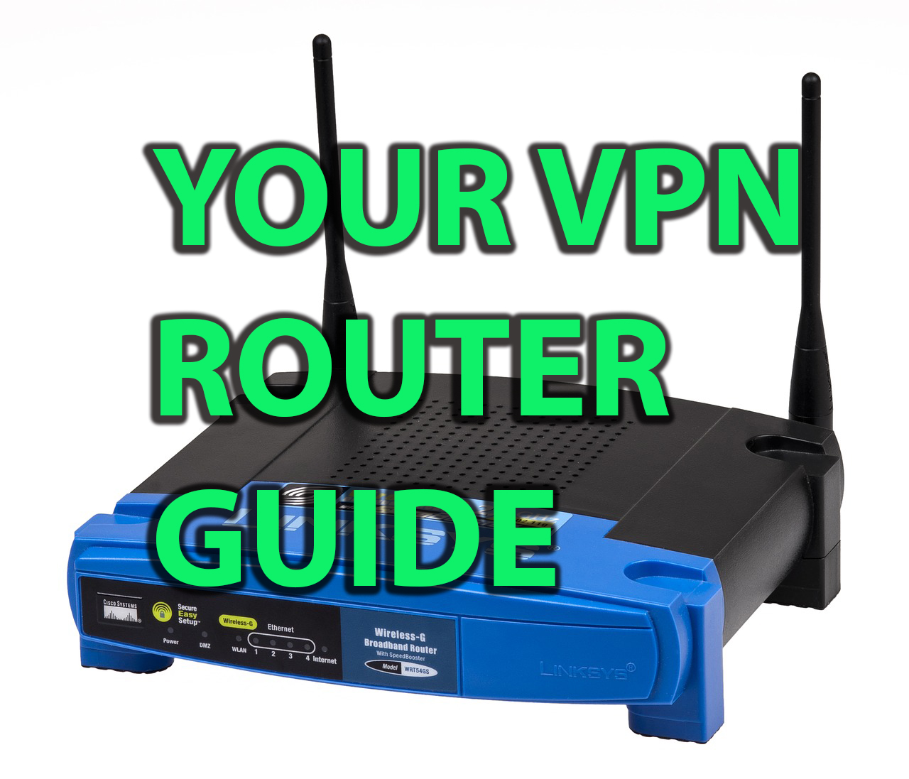 vpn router guide
